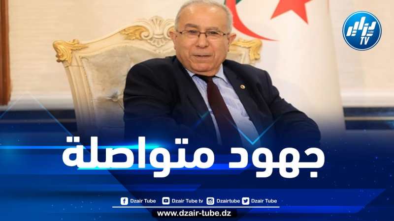 لعمامرة: الجزائر تواصل جهودها لاحتضان القمة العربية بروح واقعية وتوافقية