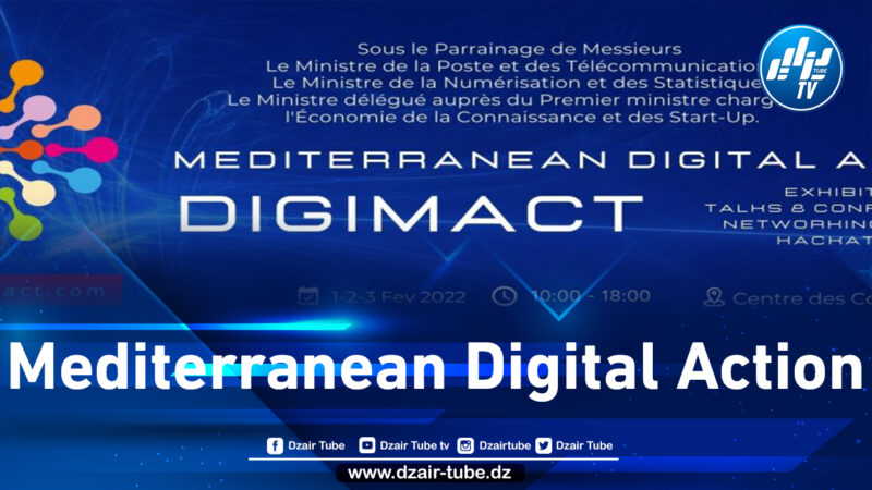 First digital fair “Digimact” from February 1 to 3 in Oran