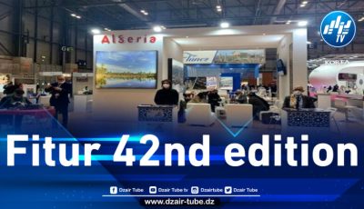 Algeria takes part in the International Tourism Fair “Fitur” in Spain