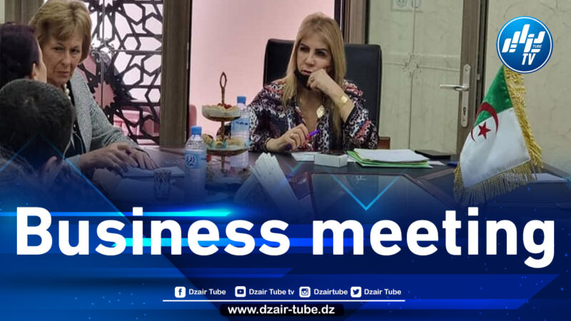 Saida Neghza reviews with Chairman of the Algerian-British Business Council economic relations between the two countries