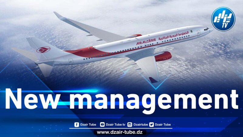 Air Algérie make a strong comeback in Africa and Europe thanks to the rational and firm policy of President Tebboune and a young manager who imposed order