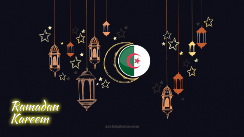 Close eye on ‘Sidna Ramadan‘ “Our Master Ramadan” in Algeria: Traditions, customs and food