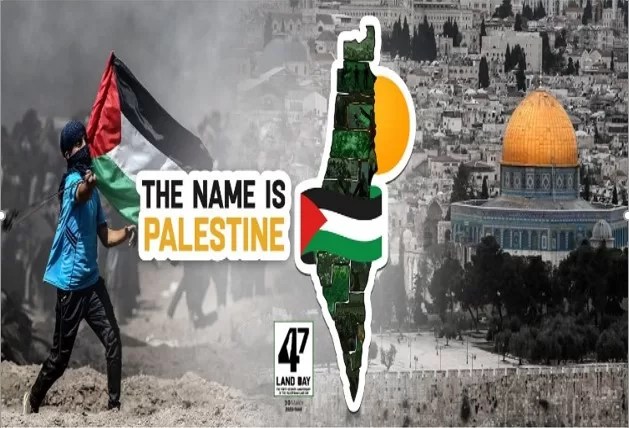 Palestinians commemorate 47th anniversary of Land Day in context marked by harrowing crimes, intensification of Zionist settlement operations (Special dossier)