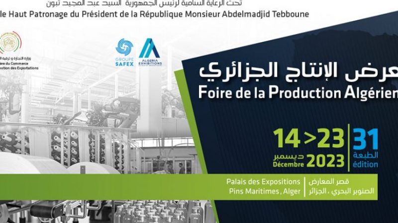 31st Edition of Algerian Production Fair Set for December 14-23