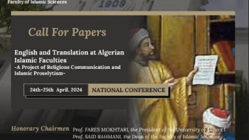 National Conference on English, Translation in Algerian Islamic Faculties: Call for Papers