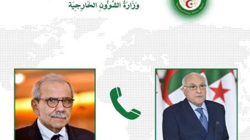 Algeria's FM Attaf Discusses Zionist Violations and Ceasefire Implementation with Lebanese Prime Minister Nawaf Salam