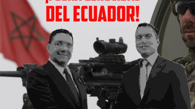 Nasser Bourita Declared Persona Non Grata in Ecuador: Latin American Movements Slam Moroccan Foreign Minister for Colonial Agenda and Zionist Alliance