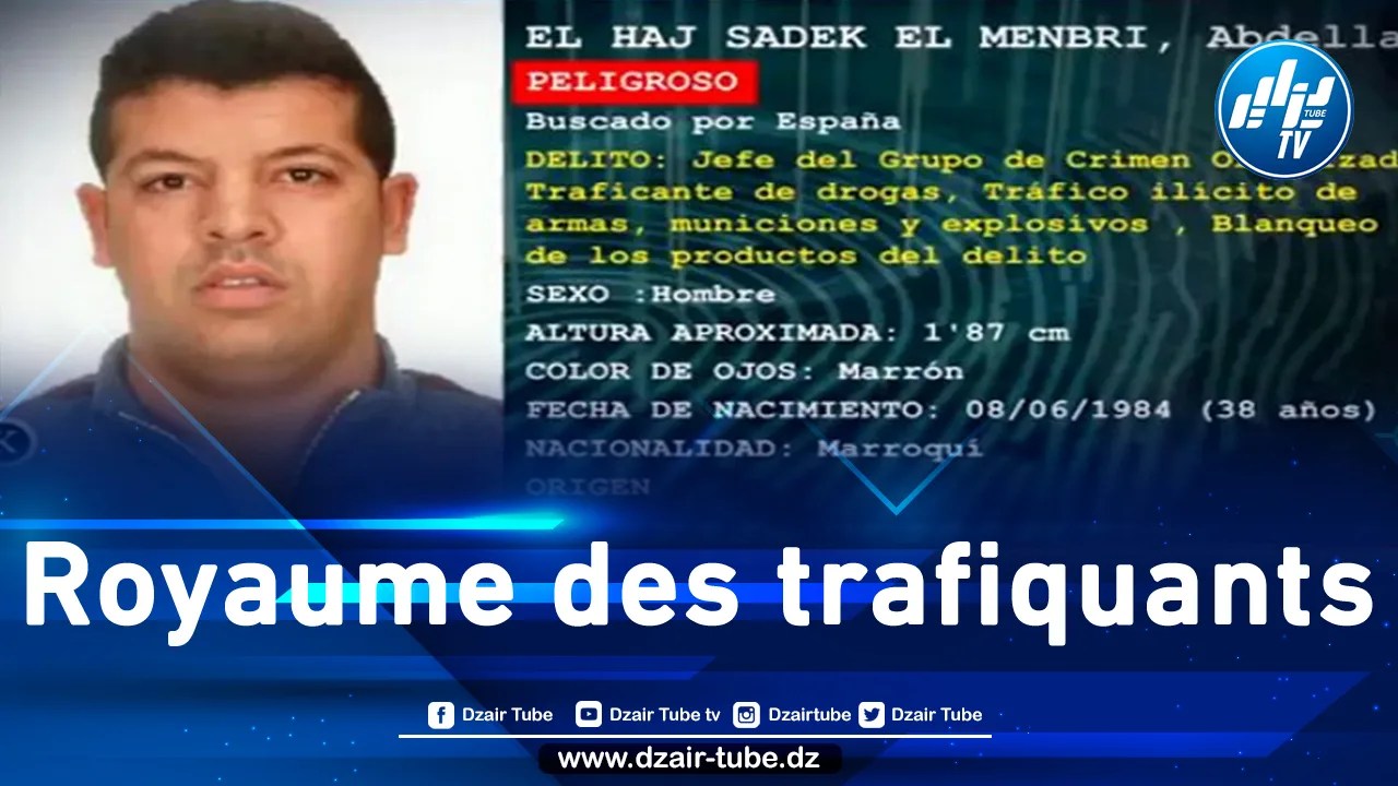 Un trafiquant de drogue recherché à l’international se réfugie au Maroc : le royaume des trafiquants !