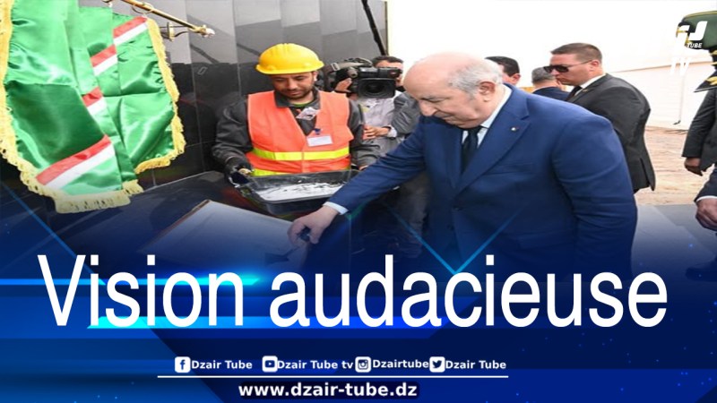 La vision du président Tebboune transforme le Sahara algérien en une puissance stratégique : des milliards investis et des milliers d’emplois créés