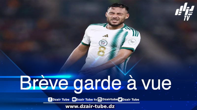 La star du football algérien Youcef Belaïli, détenue provisoirement à l’aéroport de Paris