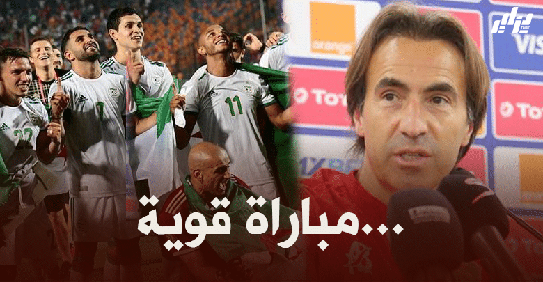 مدرب موريتانيا : مواجهة الخضر فرصة حقيقة لنعرف مستوانا