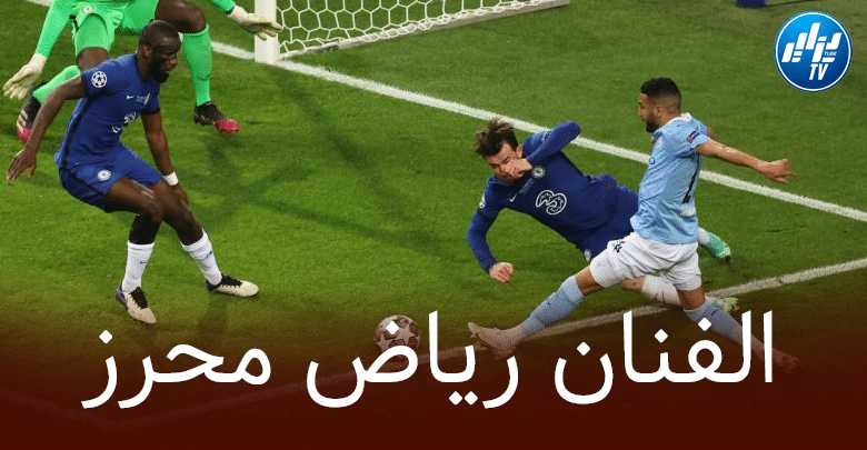شيلويل : رياض محرز هو أفضل لاعب واجهته في البريمرليغ