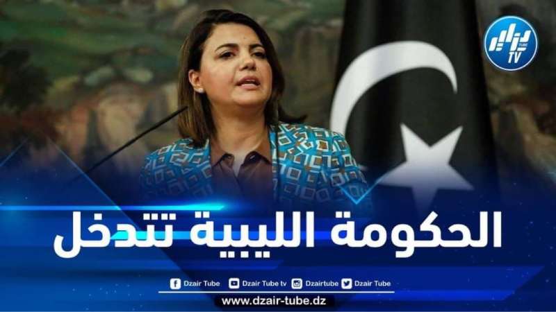 الحكومة الليبية ترفض قرار المجلس الرئاسي القاضي بتوقيف وزيرة الخارجية المنقوش