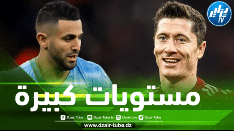 محرز في قائمة أفضل اللاعبين في دوري أبطال أوروبا هذا الموسم