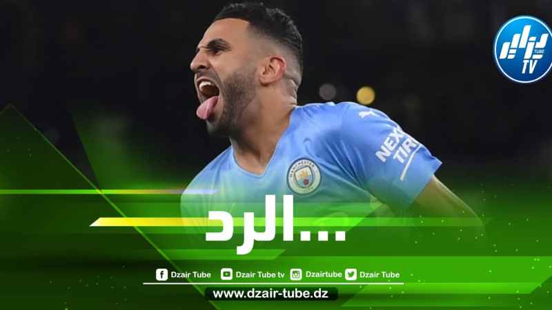 بعد وضع محرز في الدكة…جماهير مانشستر سيتي تفاجئ غوارديولا