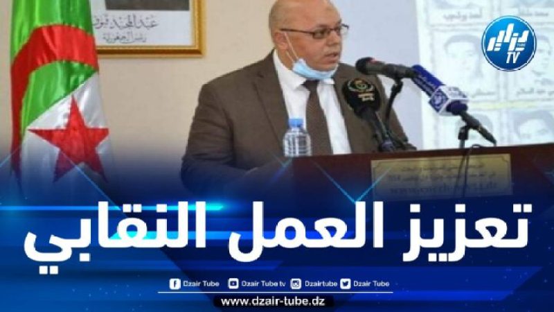 ربيقة يؤكد : رئيس الجمهورية يهدف إلى تعزيز العمل النقابي