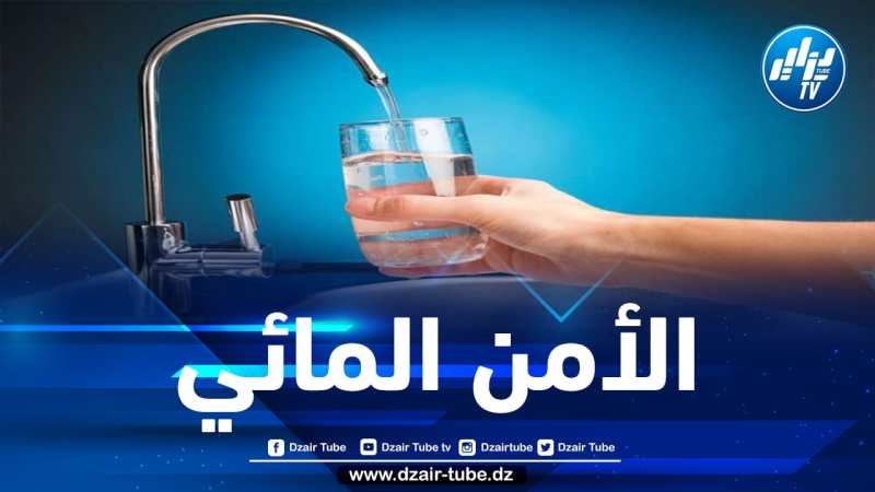 الحكومة تدرس وضعية تأمين التزويد بمياه الشرب لسنة 2022