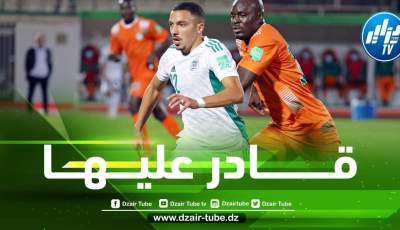 مهام جديدة لبن ناصر في مباراة الجزائر و الكاميرون