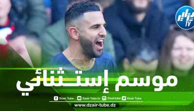 6 نـــهائيات تفـــصل رياض محرز على دخول التاريخ