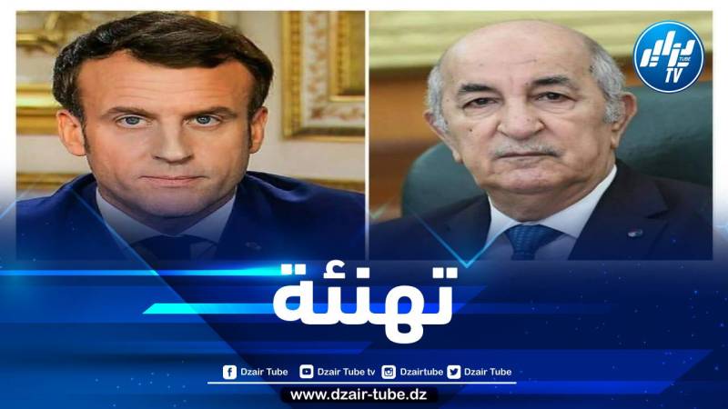 الرئيس تبون يهنئ نظيره الفرنسي عقب انتخابه لعهدة رئاسية ثانية