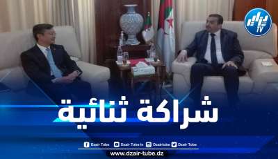 نحو إنجاز مشاريع هامة جزائرية – صينية