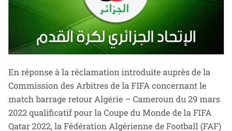الإتحاد الجزائري يتلقى رسالة من الفيفا بشأن مباراة الجزائر و الكاميرون