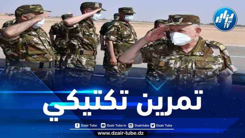 الفريق شنقريحة يشرف على تنفيذ تمرين تكتيكي ليلي بباتنة
