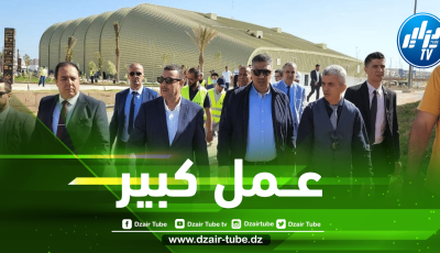 وزير السكن لعريبي يضع الروتوشات الاخيرة لإنجاح العاب  البحر الابيض المتوسط