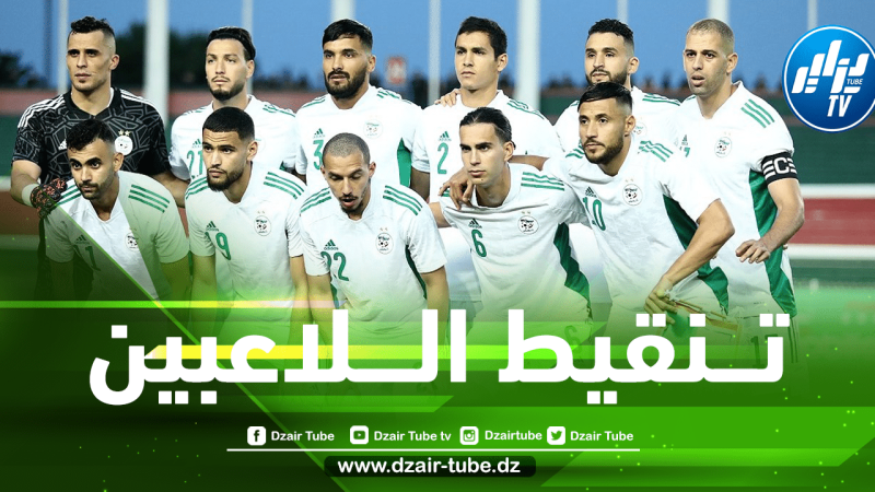 بلايلي الأفضل….تنقيط لاعبي المنتخب الوطني بــعد مستواه في مباراة اليوم