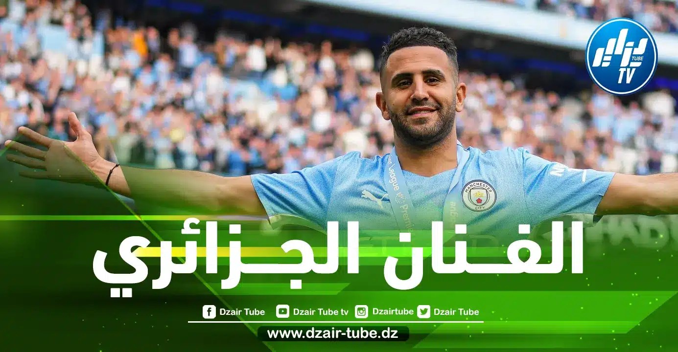بالــفيديو..أجمل 5 أهداف لمحرز مع السيتي هــذا الموسم