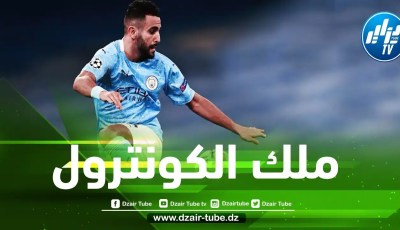 مانشستر سيتي يتغنى برياض محرز