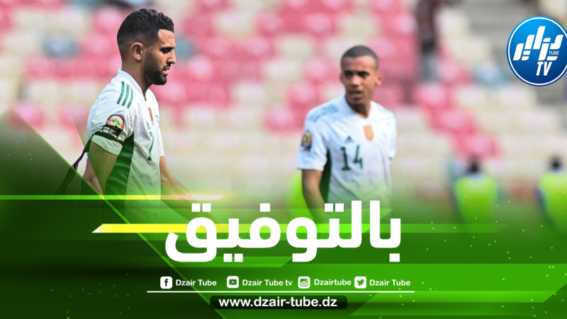 وديتان عالميتان ضمن أجندة المنتخب الجزائري