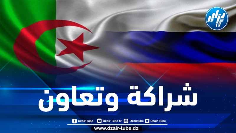 ملفات هامة على طاولة اللجنة الحكومية المشتركة الجزائرية-الروسية في دورتها العاشرة