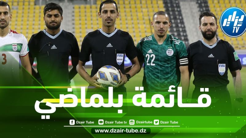 6 لاعبين خارج حسابات بلماضي في شهر سبتمبر