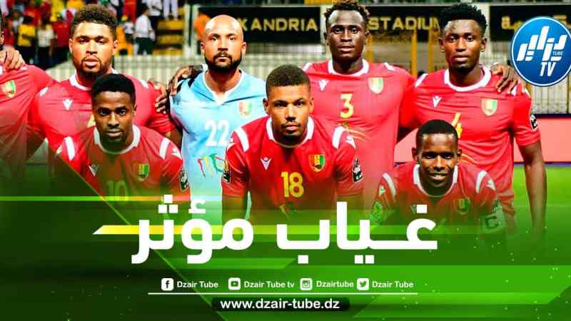 رســـميا…”نجم غينيا” يتعرض لإصابة و يضيع مباراة الخضر!