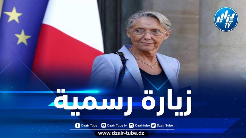 رئيسة الوزراء الفرنسية تزور الجزائر قريبا