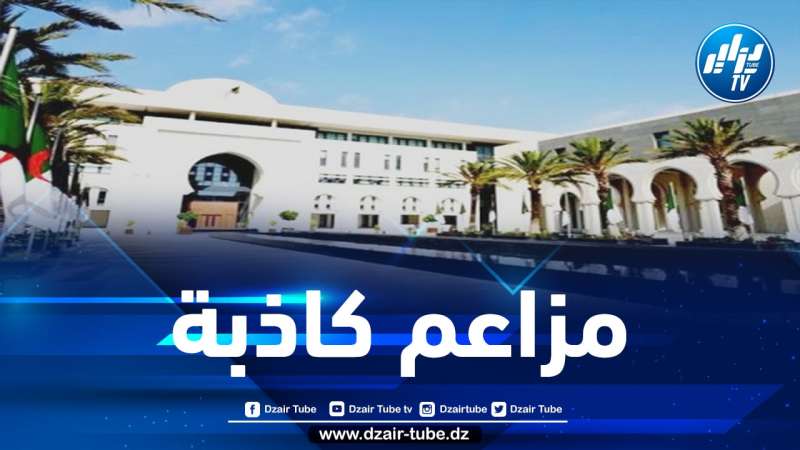 مصدر دبلوماسي جزائري يتأسف لتصريحات بعض وسائل الإعلام خاصة المغربية حول مزاعم بـ ” خروقات بروتوكولية ” خلال استقبال الوفد المغربي