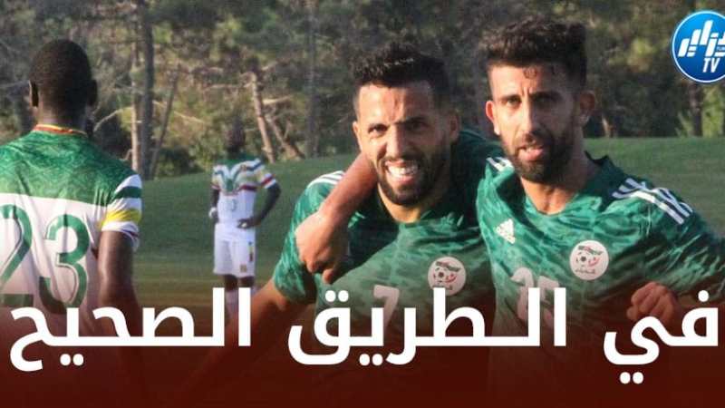 محليو “الخضر” يكتسحون النسور برباعية نظيفة…و بوقرة يواصل السير في الــطريق الــصحيح !