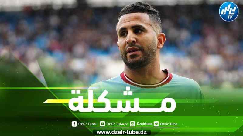 جماهير مانشستر سيتي تهاجم محرز بعد مباراة كوبنهاغن!
