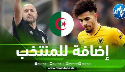 عاجل …ريان أيت نوري وحسام عوار يلتحقان رسميا بالمنتخب الجزائري