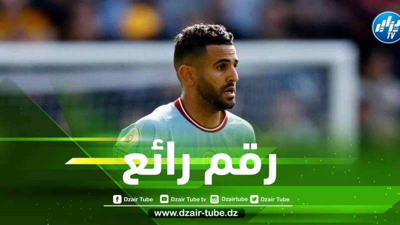 بـــرقم رائع…محرز في قائمة أفضل الممررين في أوروبا خلال أخر 5 ســنوات !