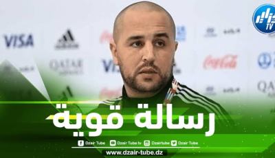 بوقرة يوجه رسالة لجماهير  المنتخب الجزائري قبل الشان