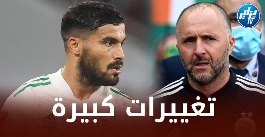 ثــورة بلماضي…4 لاعبين مرشحين للخروج من قائمة الخضر في شهر مارس