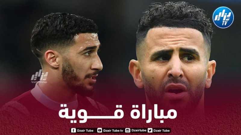 بن رحمة و محرز وجها لوجه في بطولة كأس الاتحاد الانجليزي