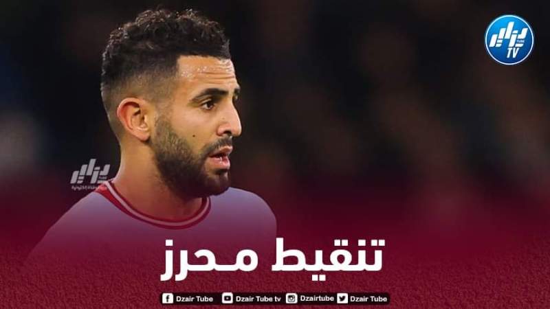 تنقيط محرز بعد مستواه في مباراة مانشستر سيتي و أرسنال