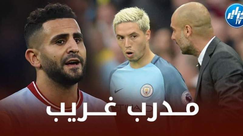 ناصري يرد على غوارديولا : لا أفهم سبب وضع محرز في كرسي الإحتياط
