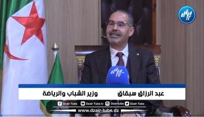 وزير الشباب و الرياضة لدزاير توب: هناك برنامج ثري جدا للترويج للشان على مستوى الولايات المستضيفة للبطولة