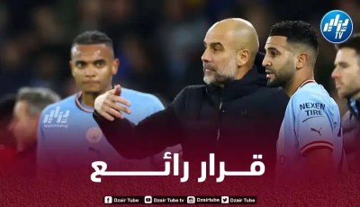 غوارديولا يكافئ محرز بعد تألقه في مباراتي النيجر