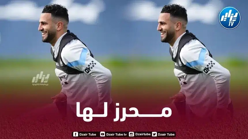 مانشستر سيتي يرفع معنويات محرز قبل قــمة اليوم ضد أرسنال