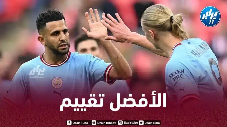 بالـــصورة…محرز في الـتشكيلة المثالية لكأس الإتحاد الإنجليزي